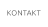 KONTAKT